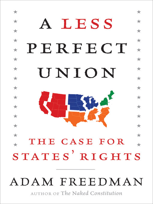 Title details for A Less Perfect Union by Adam Freedman - Available